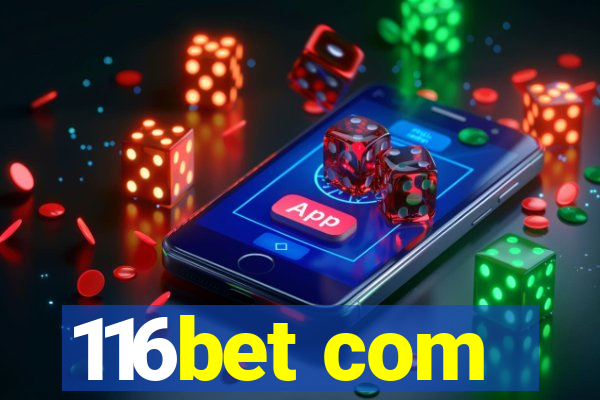 116bet com